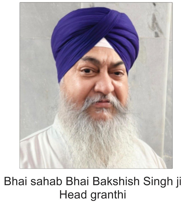 Bakshish Singh Ji